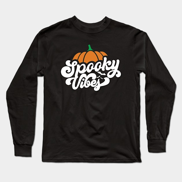 Spooky Vibes Long Sleeve T-Shirt by zooma